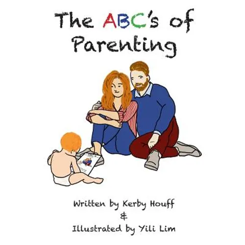 The ABC's of Parenting - Hardcover