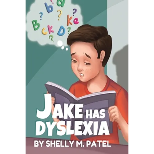 Jake has Dyslexia - Paperback