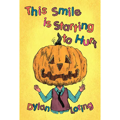 This Smile Is Starting to Hurt - Paperback