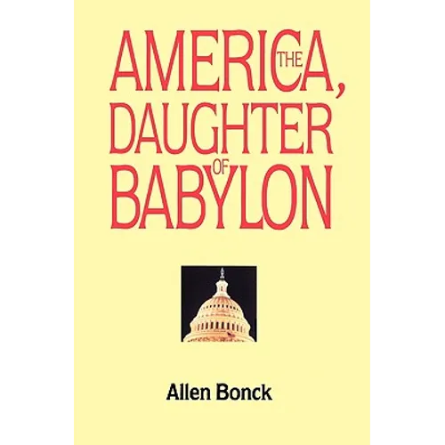 America, The Daughter of Babylon - Paperback