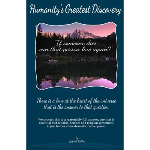 Humanity's Greatest Discovery - Paperback