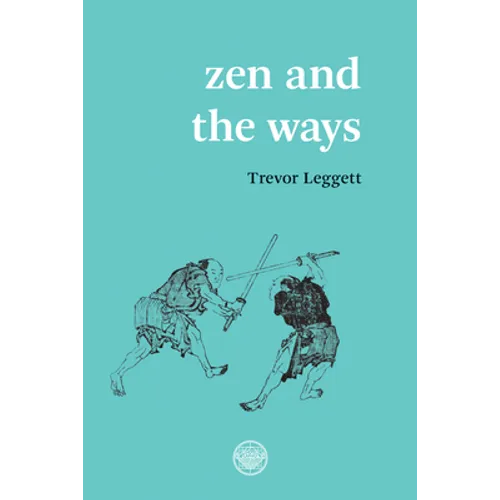 Zen and the Ways - Paperback