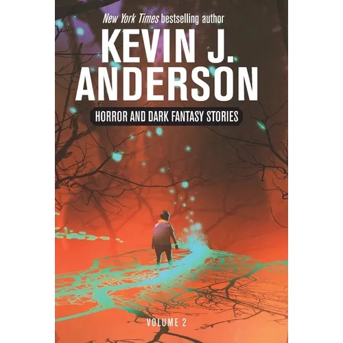 Horror and Dark Fantasy Stories Volume 2 - Hardcover