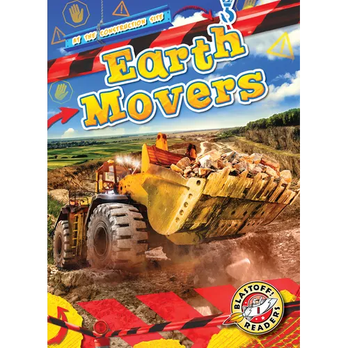 Earth Movers - Library Binding