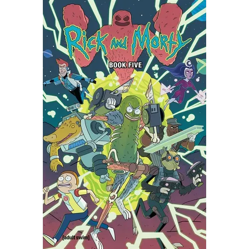 Rick and Morty Book Five: Deluxe Edition - Hardcover