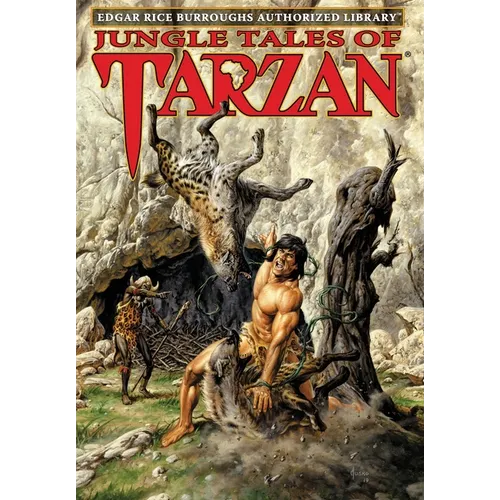 Jungle Tales of Tarzan: Edgar Rice Burroughs Authorized Library - Hardcover