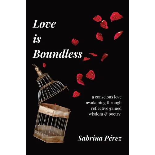 Love is Boundless - Paperback
