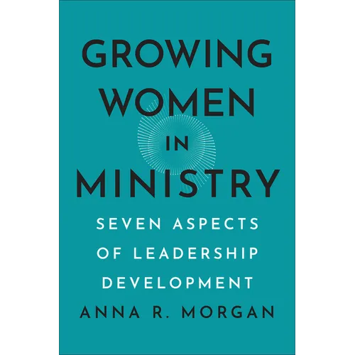 Growing Women in Ministry - Hardcover