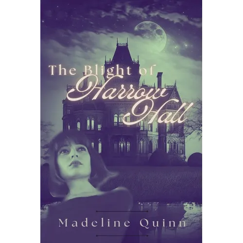 The Blight of Harrow Hall - Paperback