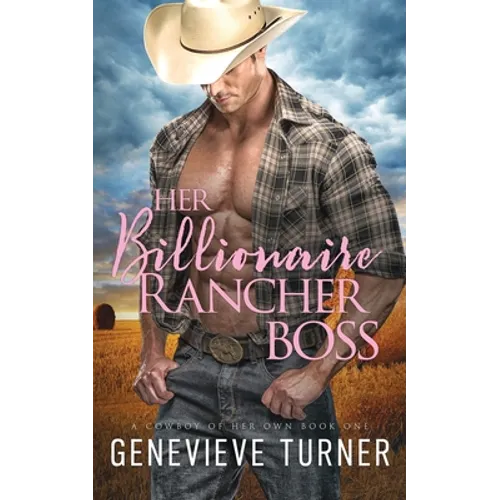 Her Billionaire Rancher Boss - Paperback