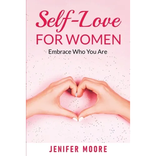 Self-Love For Women - Paperback
