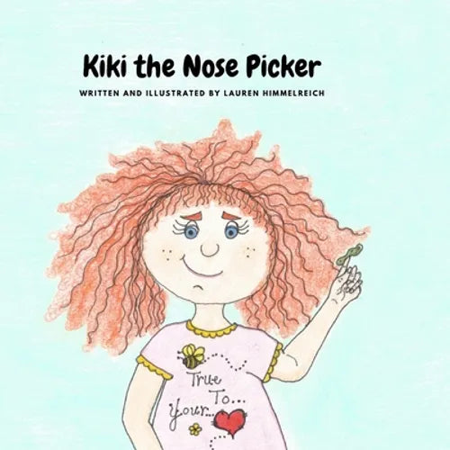 Kiki The Nose Picker - Paperback