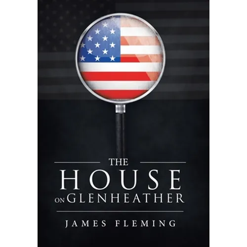 The House on Glenheather - Hardcover