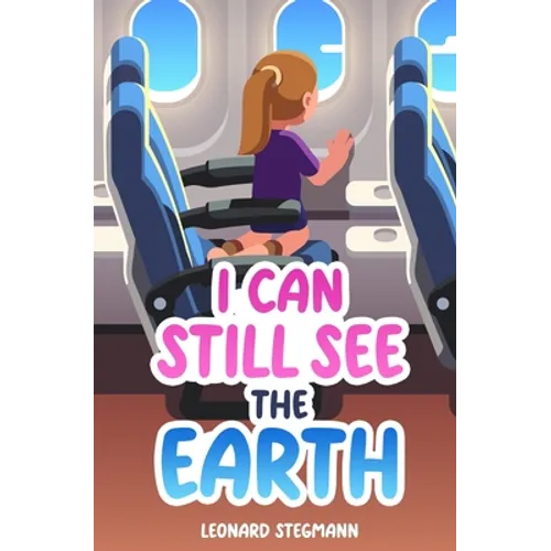 I Can Still See the Earth - Paperback