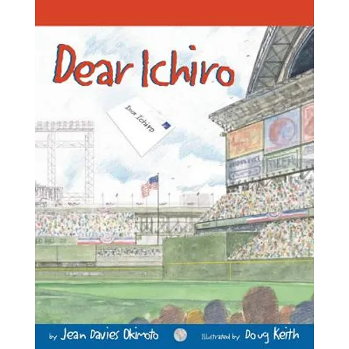 Dear Ichiro - Paperback