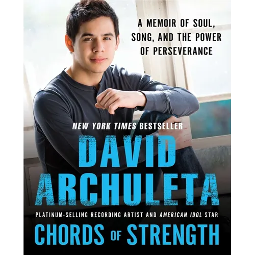 Chords of Strength: A Memoir of Soul, Song and the Power of Perseverance - Paperback