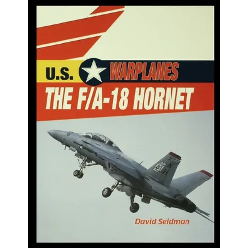 The F/A-18 Hornet - Paperback