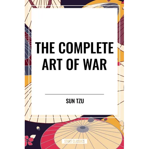 The Complete Art of War - Paperback
