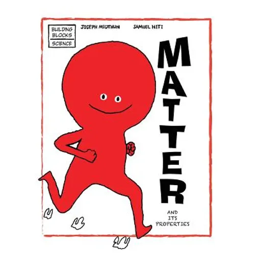 Matter and Its Properties - Hardcover