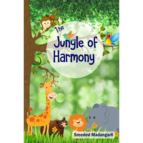 The Jungle of Harmony: Lost in the wilderness - Paperback