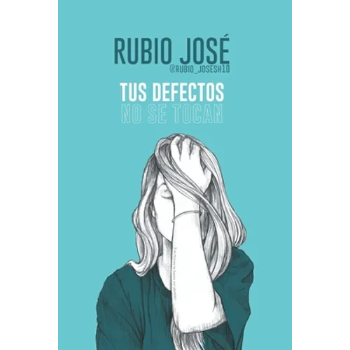 Tus Defectos No Se Tocan - Paperback