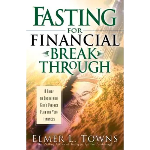 Fasting for Financial Breakthrough - Paperback