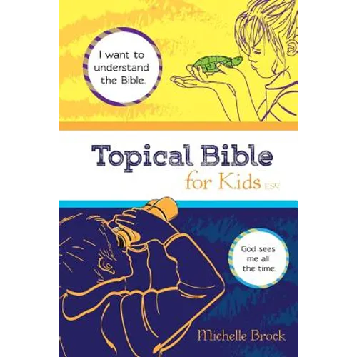 Topical Bible for Kids: English Standard Version (ESV) - Paperback
