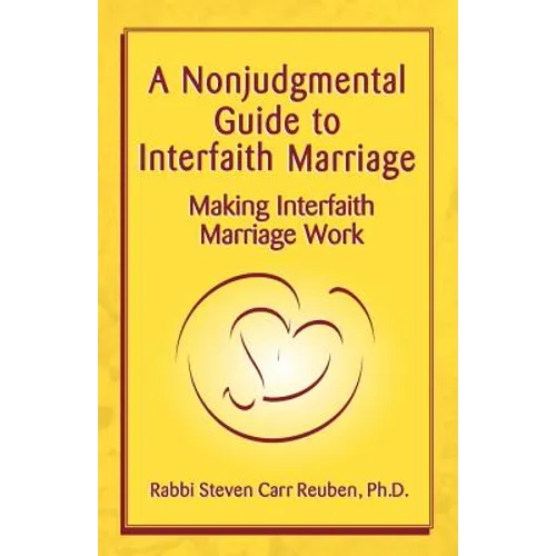 A Nonjudgmental Guide to Interfaith Marriage - Paperback