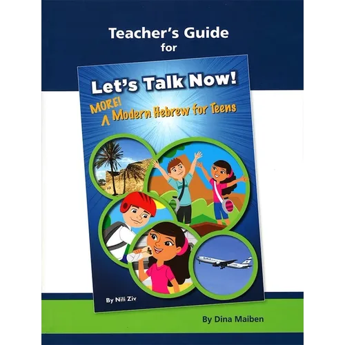 Lets Talk Now! More Modern Heb for Teens Tg - Paperback