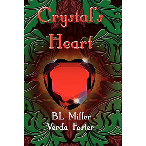Crystal's Heart - Paperback