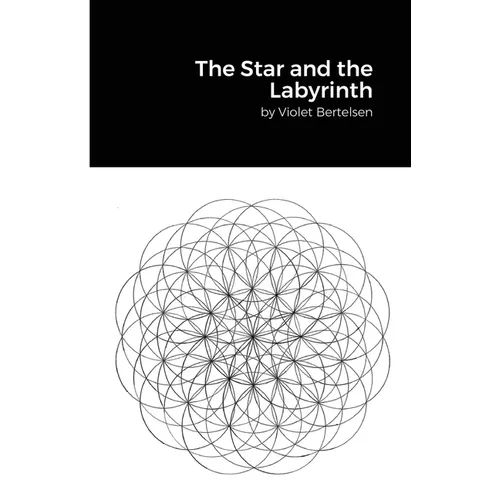 The Star and the Labyrinth: Essays on Occultism - Paperback
