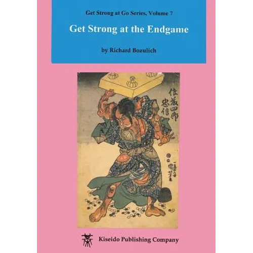 Get Strong at the Endgame - Paperback