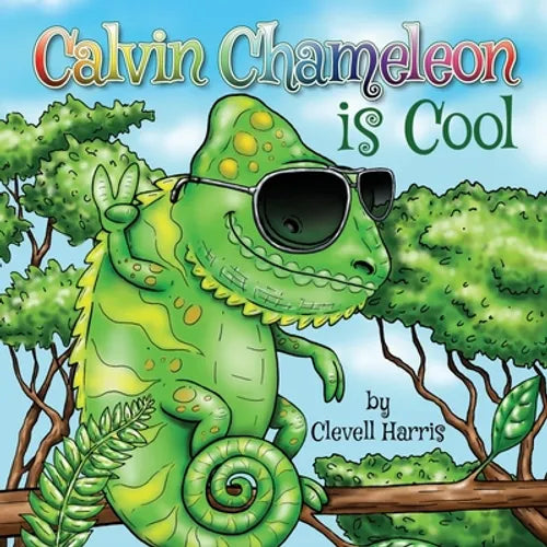 Calvin Chameleon is Cool - Paperback