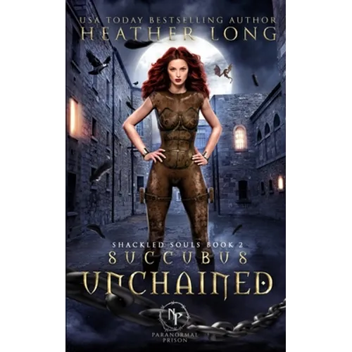 Succubus Unchained - Paperback