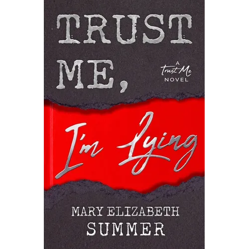 Trust Me, I'm Lying - Paperback
