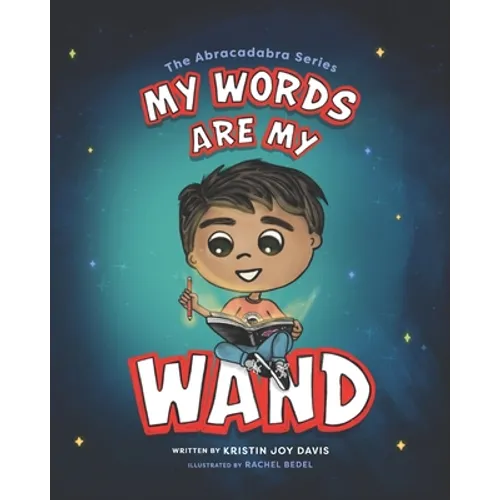 My Words Are My Wand - Paperback