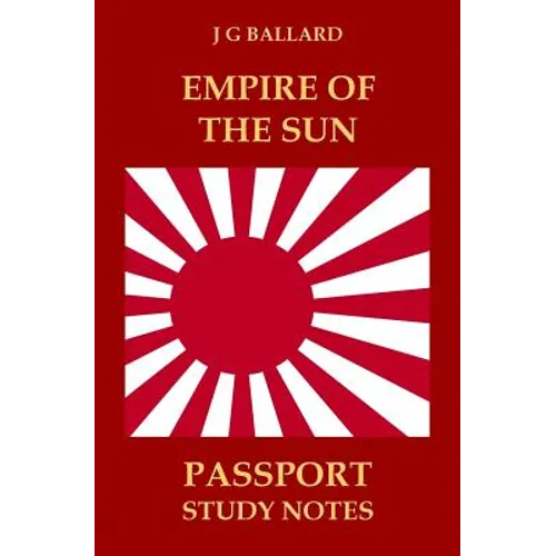Empire of the Sun: Passport Study Notes - Paperback