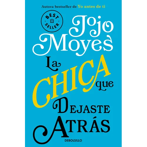 La Chica Que Dejaste Atrás / The Girl You Left Behind - Paperback