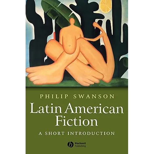 Latin American Fiction: A Short Introduction - Paperback