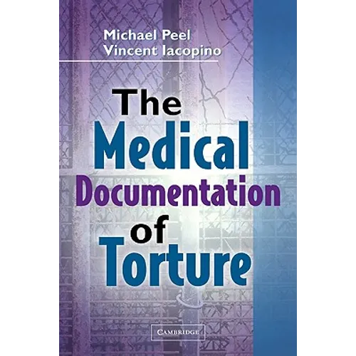 The Medical Documentation of Torture - Paperback