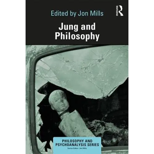 Jung and Philosophy - Paperback