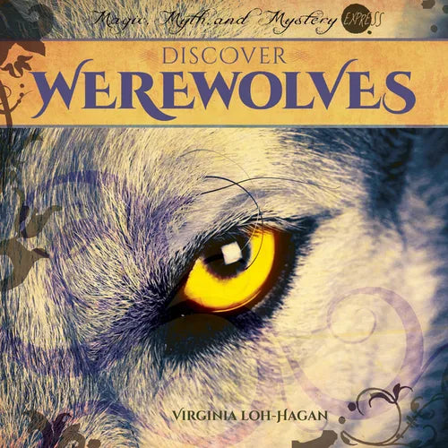 Discover Werewolves - Library Binding