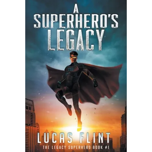 A Superhero's Legacy - Paperback