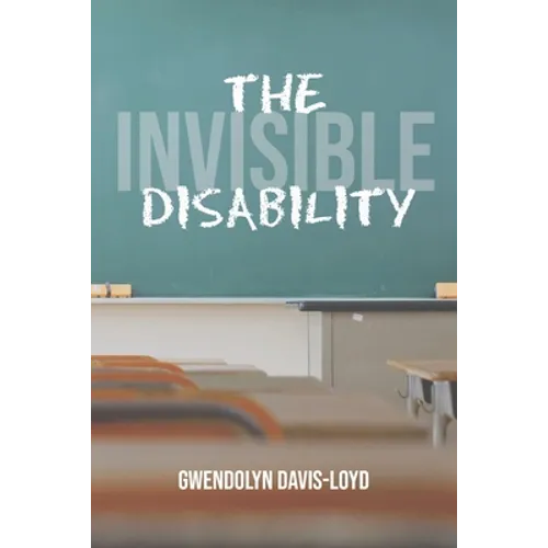 The Invisible Disability - Paperback