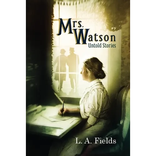 Mrs. Watson: Untold Stories - Paperback