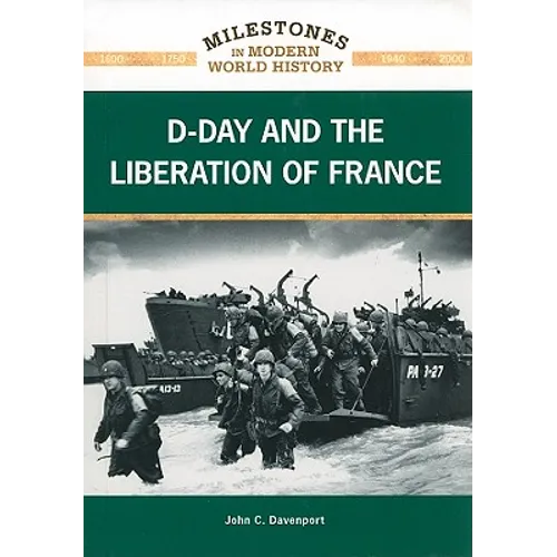 D-Day and the Liberation of France - Library Binding