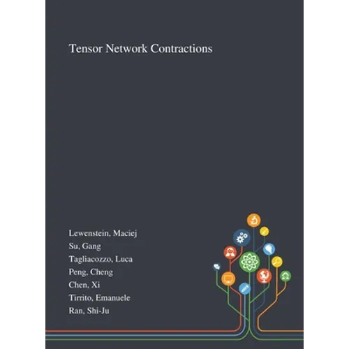 Tensor Network Contractions - Hardcover