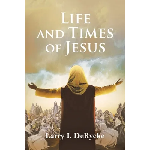 Life and Times of Jesus - Paperback