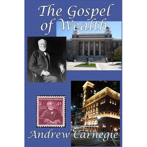 The Gospel of Wealth - Paperback