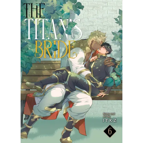 The Titan's Bride Vol. 6 - Paperback